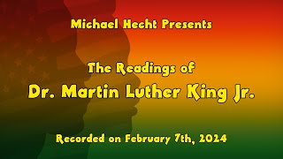 Michael Hecht Presents: The Readings of Dr. Martin Luther King Jr.