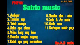 NEW SATRIO MUSIC//FULL ALBUM//KOPLO JARANAN//TERBARU 2019//BY.S.A AUDIO