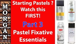 Best Pastel fixatives - Should you use pastel fixatives? Beginner pastel supplies - Jason Morgan Art