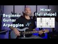 Beginner Guitar Arpeggios - Minor (full shape)