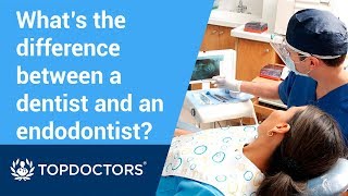 What’s the difference between a dentist and an endodontist?