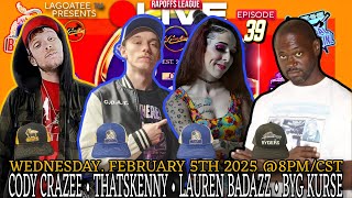 RapOffs League Live News Ep. 39 w/Cody CraZee,ThatsKenny,Lauren Badazz \u0026 Byg Kurse