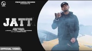 Jatt Garry Sandhu ft. Sultaan | Official Video Song | J Statik | Fresh Media Record |