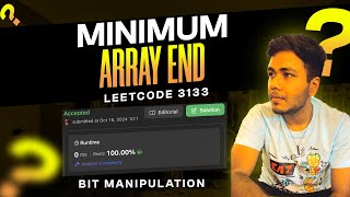 LeetCode 3133: Minimum Array End | Optimal C++ Solution Using Bit Manipulation Explained |