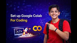 Set Up Google Colab for Coding | First Python Program for Beginners 🚀