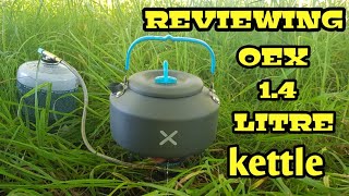 oex aluminium 1.4 litre kettle,  ( field review and testing )