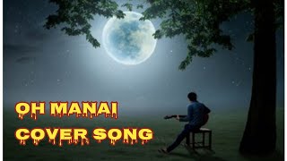 Oh Manai Karbi Song