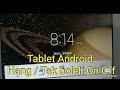 Tablet Hang ?? 1 minit selesai || tablet hang solution || Screen tak berfungsi tak bole On Off