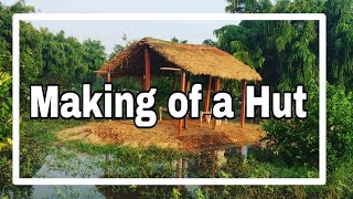 HOW TO MAKE A HUT || शानदार झोपड़ी बनाने की विधि