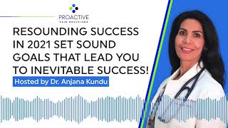 Resounding Success in 2021 Set Sound Goals That Lead You to Inevitable Success!