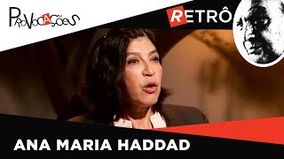 Provocações Retrô | Ana Maria Haddad | 2013