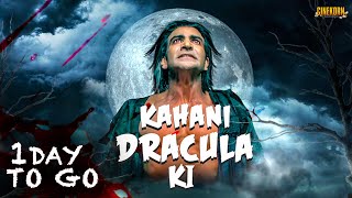 Kahani Dracula Ki Hindi Dubbed Teaser | South Horror Movie | 1 Day To Go