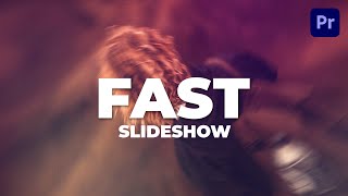Fast Slideshow | Premiere Pro Template | Tutorial