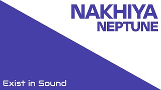 Nakhiya - Neptune (2022)