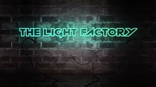 The Light Factory Intro