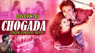 CHOGADA TARA (Gujarati Mix) - Garba Special Song || Loveyatri Song - Darshan Raval, Asees Kaur