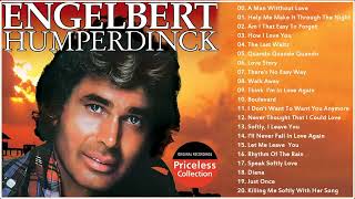 Engelbert Humperdinck Greatest Hits  Engelbert Humperdinck Best Songs of Full Album 60s 70s 80s