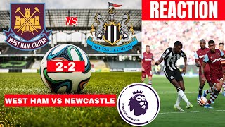 West Ham vs Newcastle 2-2 Live Stream Premier league Football EPL Match Score react Highlights Vivo