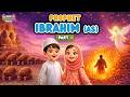 Story of Prophet Ibrahim (AS) | Breaking of Idols | Prophet Stories for Kids | Quran Stories