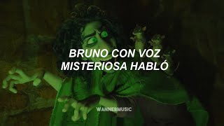 Encanto - No se Habla de Bruno (Letra) (Español Latino)