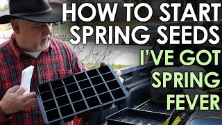 How to Start Seeds - SPRING FEVER! || Black Gumbo