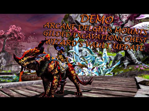 Guild Wars 2 – Arcane Delights Mounts, Wizard Vault Update & Gilded Excavations Chest Demo!
