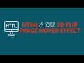 CSS 3D Flip Image Hover Effects | Html CSS tutorial on how to create 3d flip image