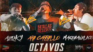 ARI CARRILLO vs AZUKY vs MAQUIAVÉLICO | Octavos | Batallas del Desierto Final Nacional