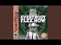Everybody Flex Now (Original Mix)