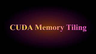CUDA Memory Tiling | Using Shared memory in CUDA Programming
