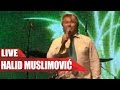 Halid Muslimovic - Jedna lasta ne cini proljece - ( LIVE ) - ( Novi Pazar )