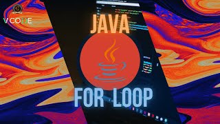 FOR LOOP - JAVA | V-CODE | CSI | VITAP