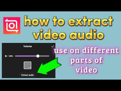 how to extract audio and use it on different video parts – inShot video editor