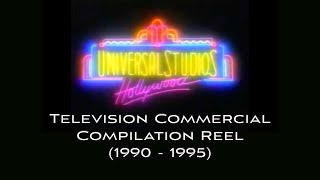 Universal Studios Hollywood Television Commercial Compilation Reel (1990 - 1995)