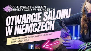 # JAK OTWORZYŁAM SWÓJ GABINET KOSMETYCZNY w Niemczech