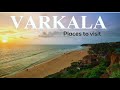 Places to visit  in Varkala | 1-day itinerary | Tourist places in Varkala