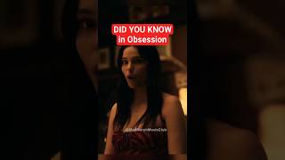Did You Know In Obsession