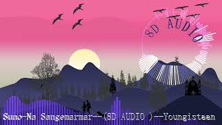 Suno Na Sangemarmar (8D AUDIO) - Arijit Singh
