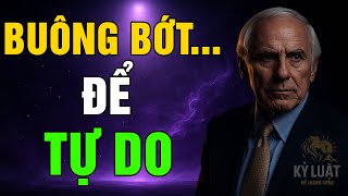 JIM ROHN: LỢI ÍCH CỦA VIỆC SỐNG TỐI GIẢN – BÍ MẬT CỦA TỰ DO, BÌNH AN VÀ THÀNH CÔNG BỀN VỮNG