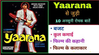 Yaarana Movie Unknown Facts Budget Boxoffice Amitab Bachchan Interesting Facts Review Shooting Locat