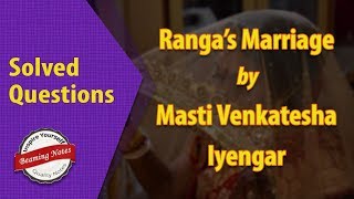 Rangas Marriage Solved Questions and Answer by Masti Venkatesha Iyengar