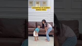 SAMANTHA VS AUDREY IKUTAN DANCE VIRAL TREND KEKINIAN