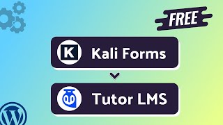 Integrating Kali Forms with Tutor LMS | Step-by-Step Tutorial | Bit Integrations