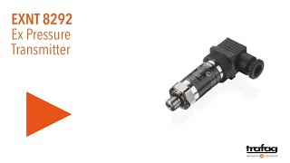 Trafag: Ex Pressure Transmitter 8292