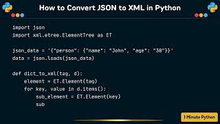 How to Convert JSON to XML in Python