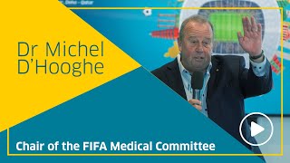 Dr Michel D’Hooghe, FIFA Medical Chairman