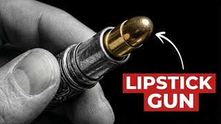 WWII’s Secret Lipstick Gun (The Kiss of Death)