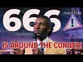'666' is Around the Corner! || Prophet Passion Java