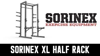 The Right Rack - Sorinex XL Half Rack