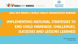Implementing national strategies to end child marriage
